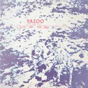 Yazoo - You And Me Both FLAC