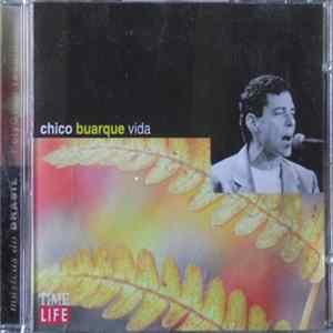 Chico Buarque - Vida FLAC