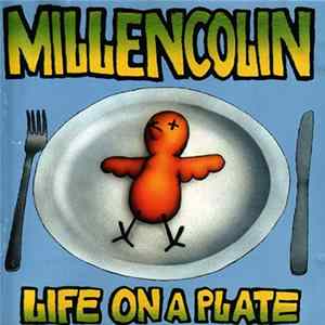 Millencolin - Life On A Plate FLAC