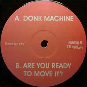 LAP Productions - Donk Machine / Are You Ready To Move It? FLAC