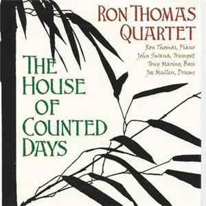 Ron Thomas Quartet - The House Of Counted Days FLAC