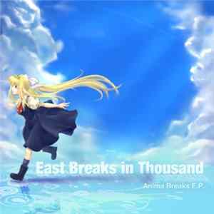 East Breaks In Thousand - Anima Breaks EP FLAC