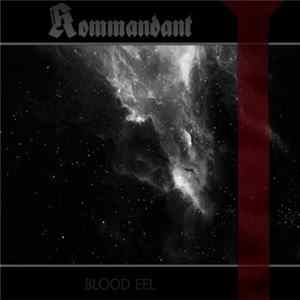 Kommandant - Blood Eel FLAC