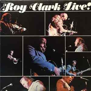 Roy Clark - Roy Clark Live! FLAC
