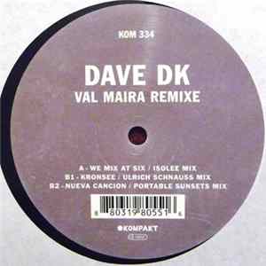 Dave DK - Val Maira Remixe FLAC