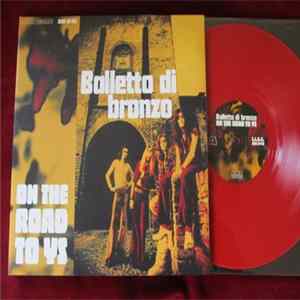 Balletto Di Bronzo - On The Road To Ys FLAC