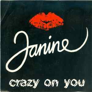 Janine - Crazy On You FLAC