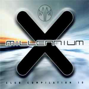 Various - Millennium Club Compilation - Release 10 FLAC