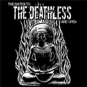 The Deathless - The Gates To The Deathless Are Open FLAC
