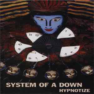 System Of A Down - Hypnotize FLAC