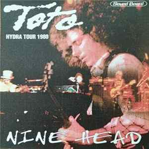 Toto - Nine Head FLAC