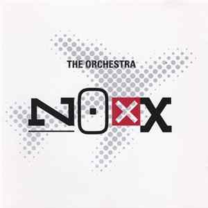 The Orchestra - Noxx FLAC