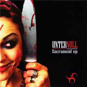 Unter Null - Sacrament EP FLAC