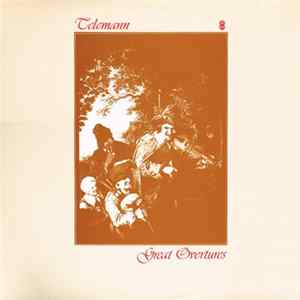 Telemann - Great Overtures FLAC