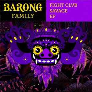 Fight Clvb - Savage EP FLAC