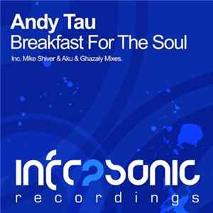 Andy Tau - Breakfast For The Soul FLAC