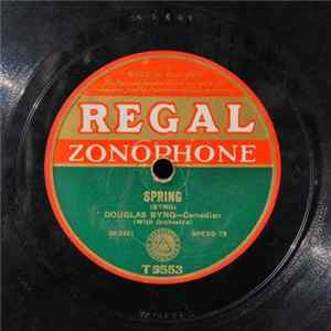 Douglas Byng - Spring / I'm One Of The Queens Of England FLAC