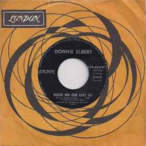 Donnie Elbert - Where Did Our Love Go / That's If You Love Me FLAC