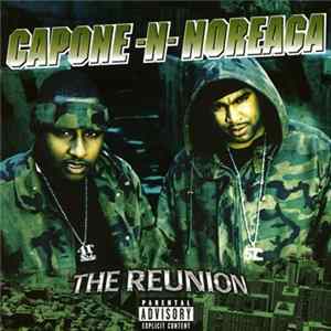 Capone -N- Noreaga - The Reunion FLAC