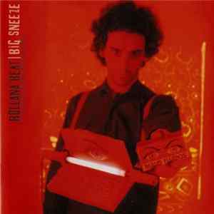 Rollana Beat - Big Sneeze FLAC