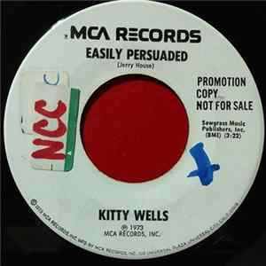Kitty Wells - Easily Persuaded FLAC