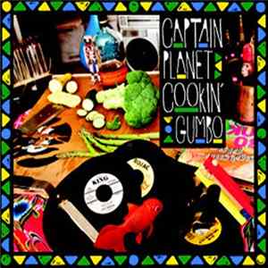 Captain Planet - Cookin' Gumbo FLAC