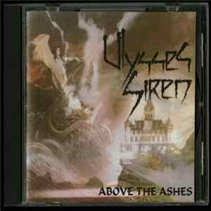 Ulysses Siren - Above The Ashes FLAC