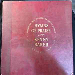 Kenny Baker - Hymns Of Praise Volume Two FLAC