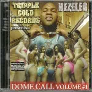 Hezeleo - Dome Call Volume #1 FLAC