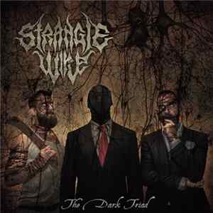 Strangle Wire - The Dark Triad FLAC