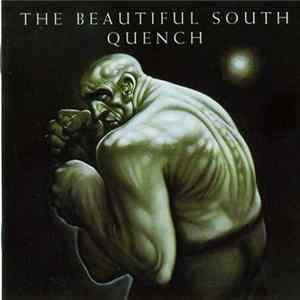 The Beautiful South - Quench FLAC