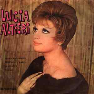 Lucia Altieri - Prova A Chiederti / Perdonami, Maria / La Felicità / Thanks FLAC