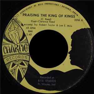 Clarence Reed - Praising The King Of Kings FLAC