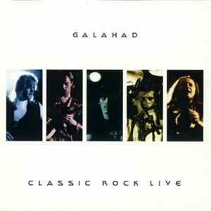 Galahad - Classic Rock Live FLAC