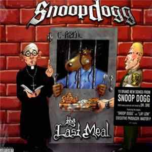 Snoop Dogg - Tha Last Meal FLAC