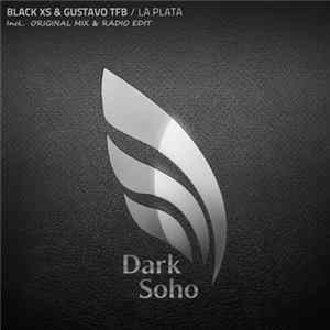 Black XS & Gustavo TFB - La Plata FLAC