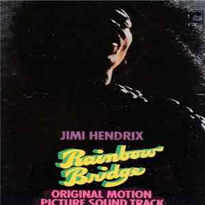 Jimi Hendrix - Rainbow Bridge / Original Motion Picture Sound Track FLAC
