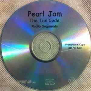 Pearl Jam - The Ten Code: Radio Segments FLAC