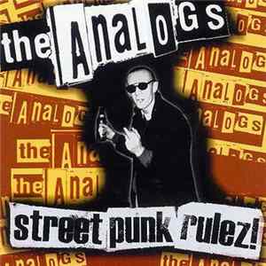 The Analogs - Street Punk Rulez! FLAC