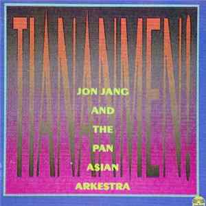 Jon Jang and The Pan-Asian Arkestra - Tiananmen! FLAC