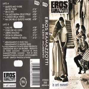 Eros Ramazzotti - In Certi Momenti FLAC