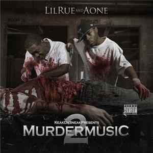 Lil' Rue And Aone - Murder Music 2 FLAC