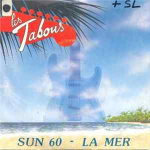 Les Tabous - Sun 60 / La Mer FLAC