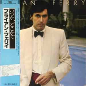 Bryan Ferry - Another Time, Another Place FLAC