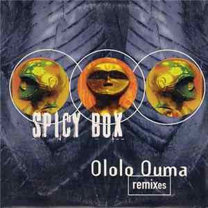 Spicy Box - Ololo Ouma Remixes FLAC