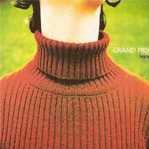 Grand Prix - Lejos FLAC