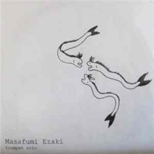 Masafumi Ezaki - Trumpet Solo FLAC