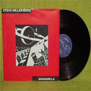 Steve Miller Band - Shangri-La FLAC