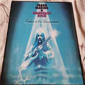 Frank Marino & Mahogany Rush - Tales Of The Unexpected FLAC