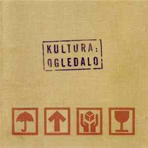 Kultura - Ogledalo FLAC